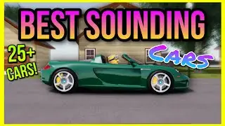 BEST SOUNDING CARS in Greenville Roblox!!