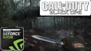 Nvidia GeForce 840M / 940M Gaming - CALL OF DUTY: BLACK OPS