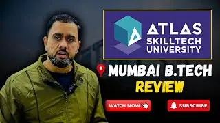 Is Atlas SkillTech University Good for B.Tech? Full Review (2025)
