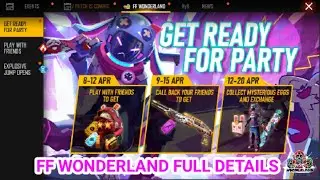 FF WONDERLAND EVENT FULL DETAILS IN FREE FIRE || GET READY FOR PARTY EVENT IN FREE FIRE