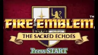 Fire Emblem Sacred Echoes part 3. Celica Sweep!!!