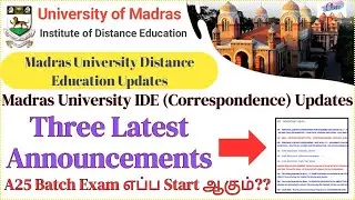 Madras University IDE Latest Three Updates | A25 Batch Exam எப்ப Start ஆகும்?? #classlike