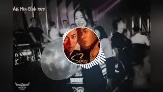 H&H Music - S&oacute;ng gi&oacute; remix - Jack&KICM