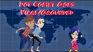 Troublemaker Dot Comet's Video Goes Viral  on Youtube And Gets Grounded