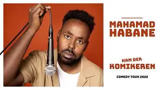 Trailer: Mahamed Habane - Ham der komikeren
