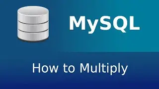 How to Multiply in MySQL