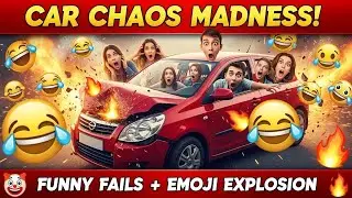 Car Chaos: Hilarious Fails & Funny Moments