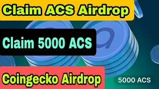 Clam ACS Tokens Coingeco Airdrop | How to Claim ACS Airdrop Tokens