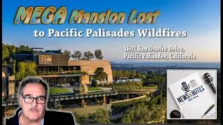 $83M Mansion Reduced to Ashes in Pacific Palisades Wildfires