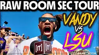 The Raw Room SEC Football Tour: VANDY VS LSU - COMMODORES RUIN JALEN COLLINS' DAY