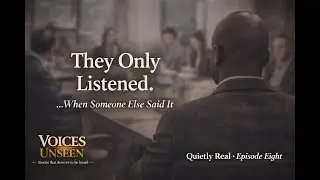 They Only Listened When Someone Else Said It | Real Life Stories | Quietly Real &ndash; Episode 8