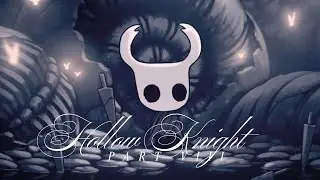 Hollow Knight Gameplay - Part 8 (GreenPath Completion )