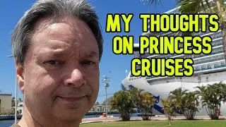WHAT DID I THINK OF THE DISCOVERY PRINCESS GROUP CRUISE