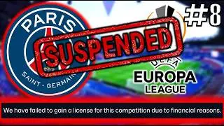 I Got PSG SUSPENDED From European Competition! (FM26 Anti-Save #8)