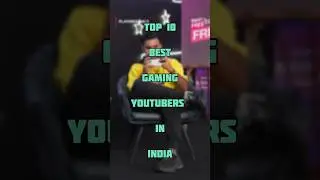 Top 10 Best Gaming Youtubers In India| #shorts #viralshorts #youtuber #top10
