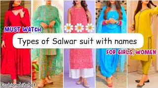 Types of salwar suits with names || FASHION CHIT CHAT