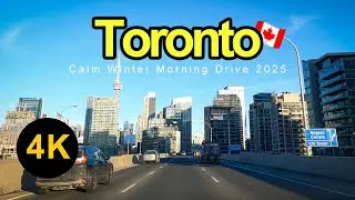 TORONTO FEELS DIFFERENT IN WINTER | CALM WINTER MORNING DRIVE | 4K UHD