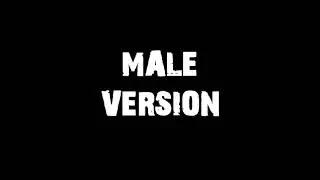 Julia Michaels - Issues [MALE VERSION]