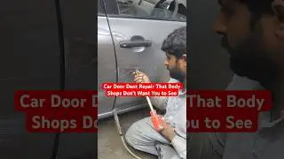 Car Door Dent Repair That Body Shops Don&rsquo;t Want You to See #automobile #dentrepair #cardentrepair
