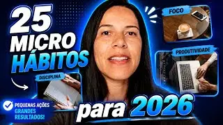 25 MICRO H&Aacute;BITOS para 2026