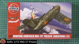 Airfix 1/72 MIG-17F  Fresco review