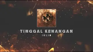 Iklim - Tinggal Kenangan KARAOKE HQ STEREO