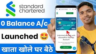 standard chartered bank zero balance account opening online | international Bank account opening
