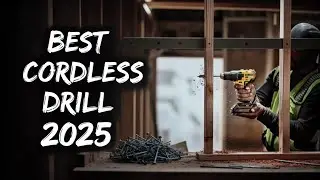 ✅ Top 5 Best cordless drill on Amazon 2025: Power drills for proper DIY