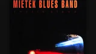 Blues dla Zygi - Mietek Blues Band - Zwykłe Słowa