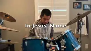 In Jesus' Name/Israel and New Breed//DChow Drums