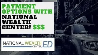 National Wealth Center Payment/Withdrawal Options with Rigo Soto