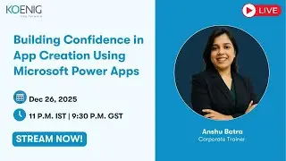 Building Confidence in App Creation Using Microsoft Power Apps