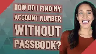 How do I find my account number without passbook?