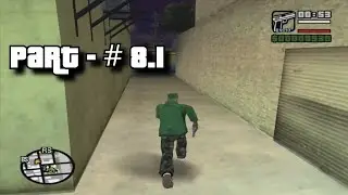 GTA SAN ANDREAS (HD) - PART 8.1 - FREE ROAM, GAMEPLAY WALKTHROUGH [PC 1080P] [NO Commentary]