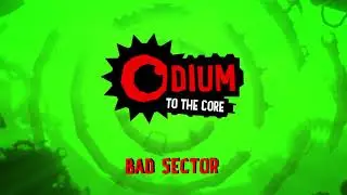 Bad Sector - Odium to the Core OST
