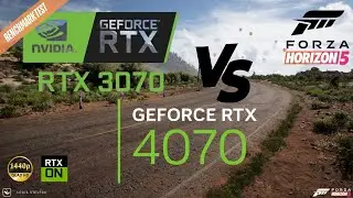 RTX 3070 vs RTX 4070 | Forza Horizon 5 Benchmark | 1440p Extreme + Ray Tracing