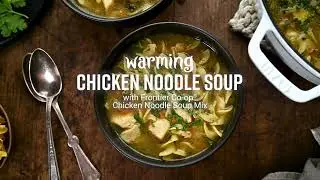 Warming Chicken Noodle Soup with Frontier Co-op&reg; Soup Mixes