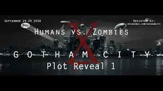 HvZ Fall 2016 - Plot Reveal 1