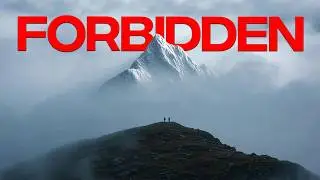Why These Are The Most Forbidden Mountains on Earth