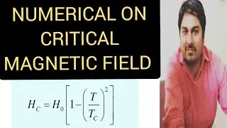 NUMERICALS ON CRITICAL MAGNETIC FIELD
