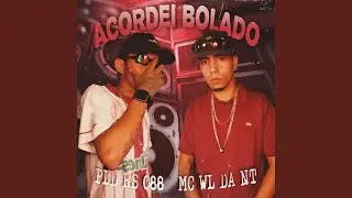 Acordei Bolado