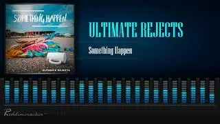 Ultimate Rejects - Something Happen [Soca 2020] [HD]