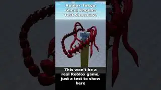 Roblox Tokyo Ghoul Showcase #roblox #showcase