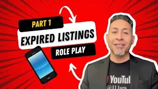 Part 1 - Expired Listings Role Play