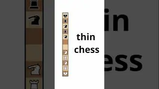 thin chess