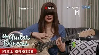 My Guitar Princess | Full Episode 7