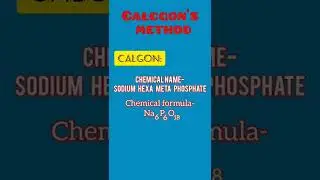 Hydrogen |Calgon's Method