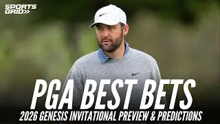 2026 Genesis Invitational: Best Bets, Picks, and Longshots
