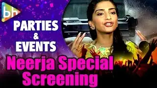 Sonam Kapoor | Shabana Azmi | R Balki During Special Screening Of 'Neerja'