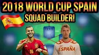 2018 WORLD CUP SPAIN SQUAD BUILDER PREDICTION | FIFA 14 ULTIMATE TEAM